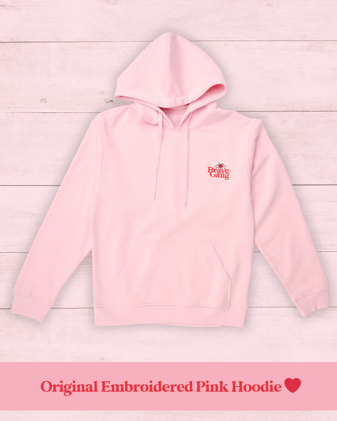 BraveGang Forever Collection | LIMITED RESTOCK | Original Pink Hoodie (Embroidered Logo)