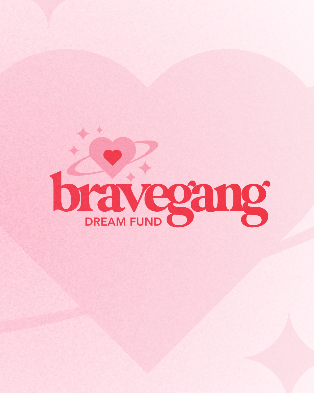 Donations to the BraveGang Dream Fund