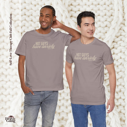 #BraveGang Hot Guys Have Anxiety Tee 🍂 Chocolate Brown or Pebble Brown + Cream