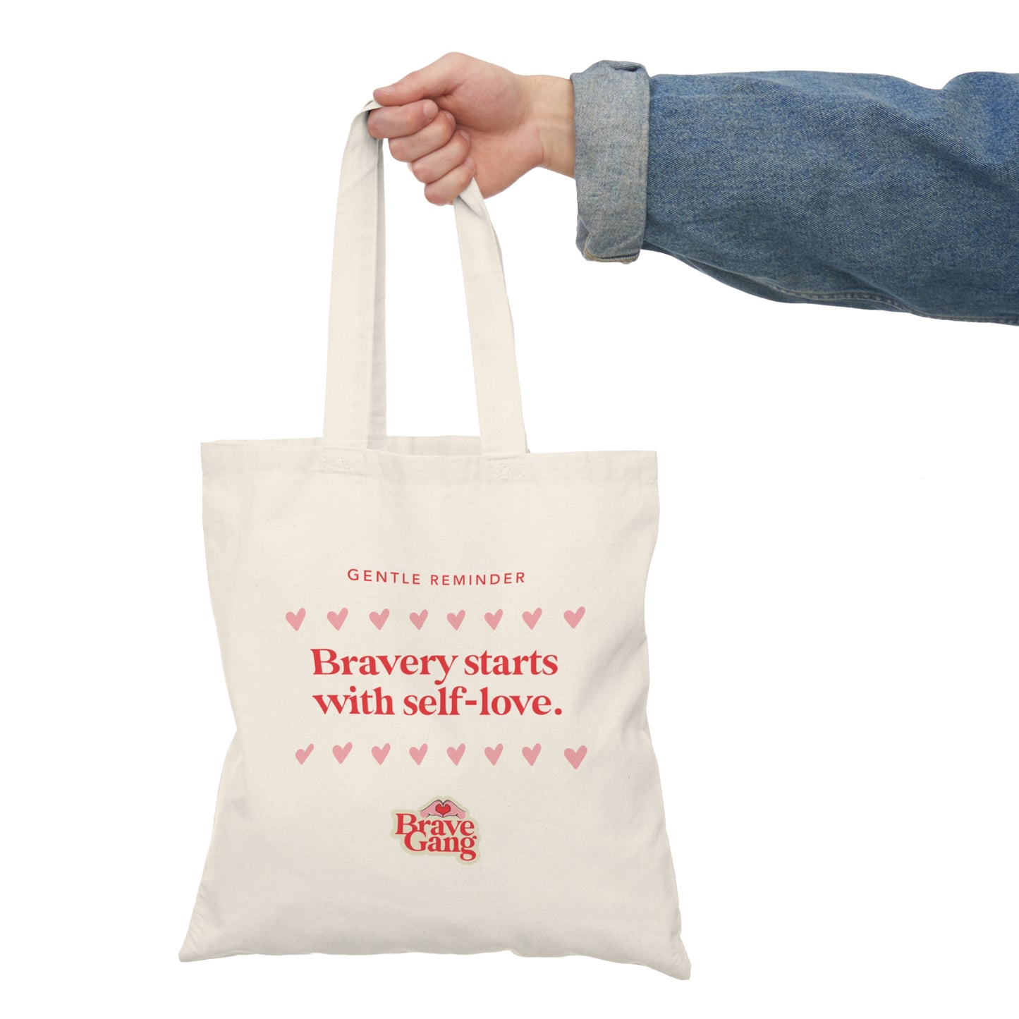 #BraveGang Bravery + Self-Love Tote • 15"x16" • Made with Love