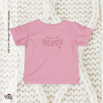#BraveGang Brave Lil Dreamer Infant Tee 🍂 White, Charcoal or Pink