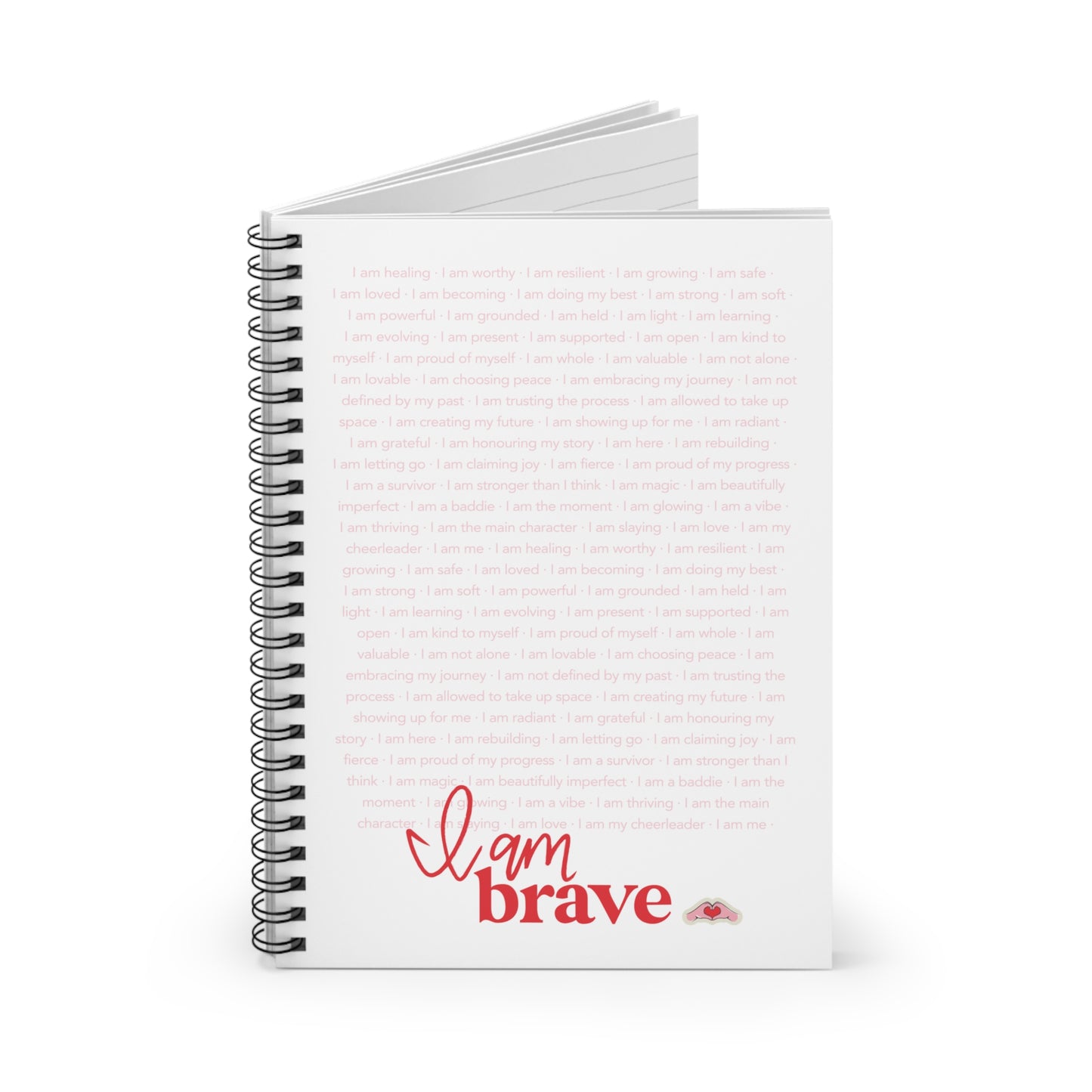 #BraveGang “I Am Brave” Affirmation Spiral Notebook • 6x8” • Made with Love