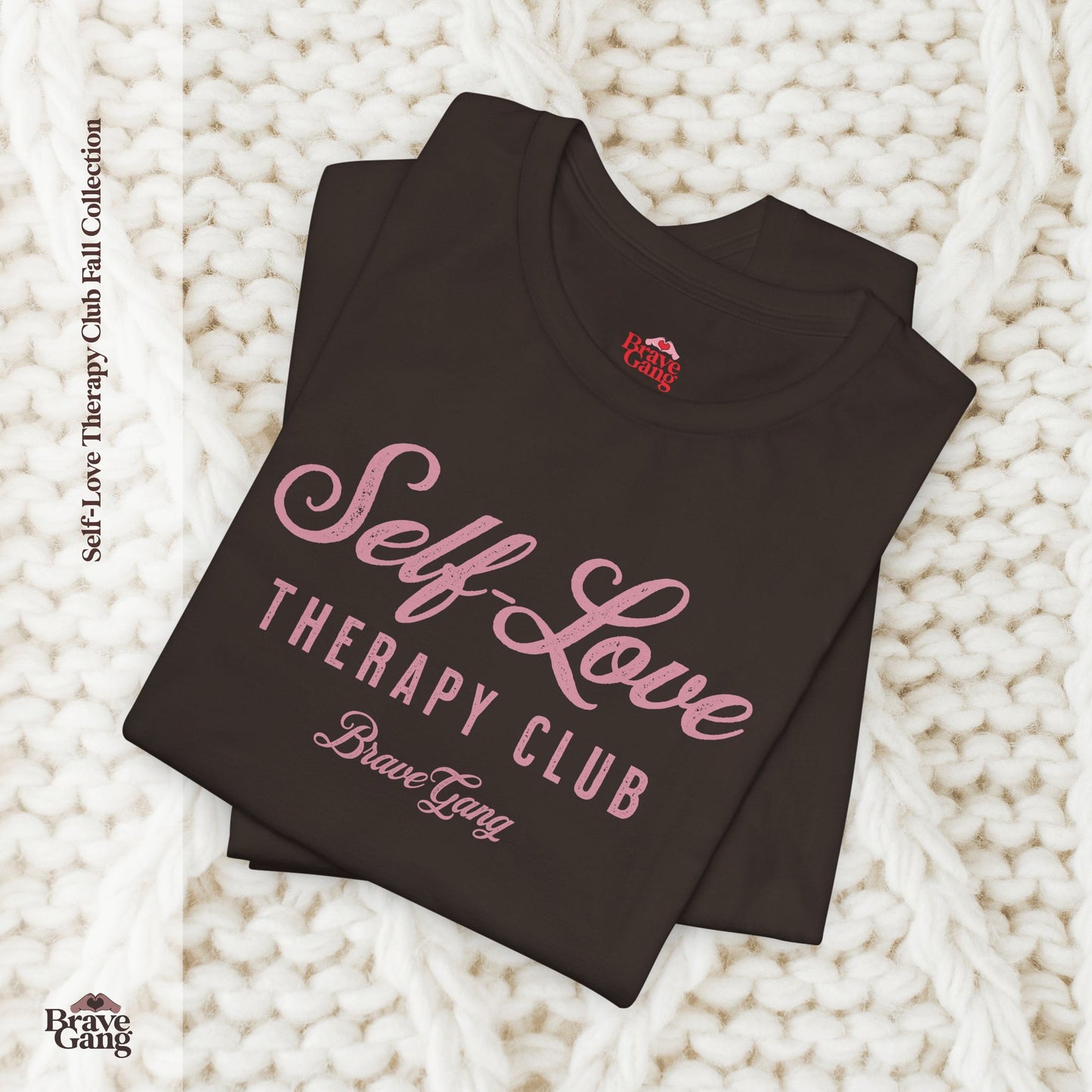 #BraveGang Self-Love Therapy Club Tee 🍂 Vintage White or Chocolate Brown