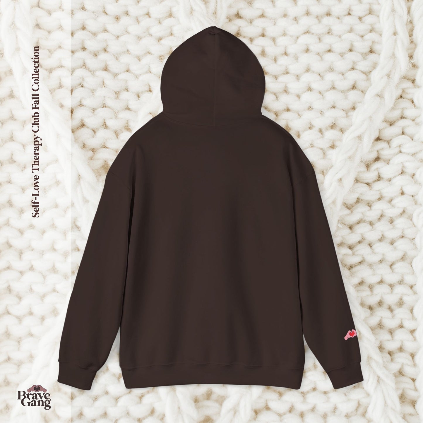 #BraveGang Self-Love Therapy Club Hoodie 🍂 Cozy Heavy Blend 🍂 Chocolate Brown