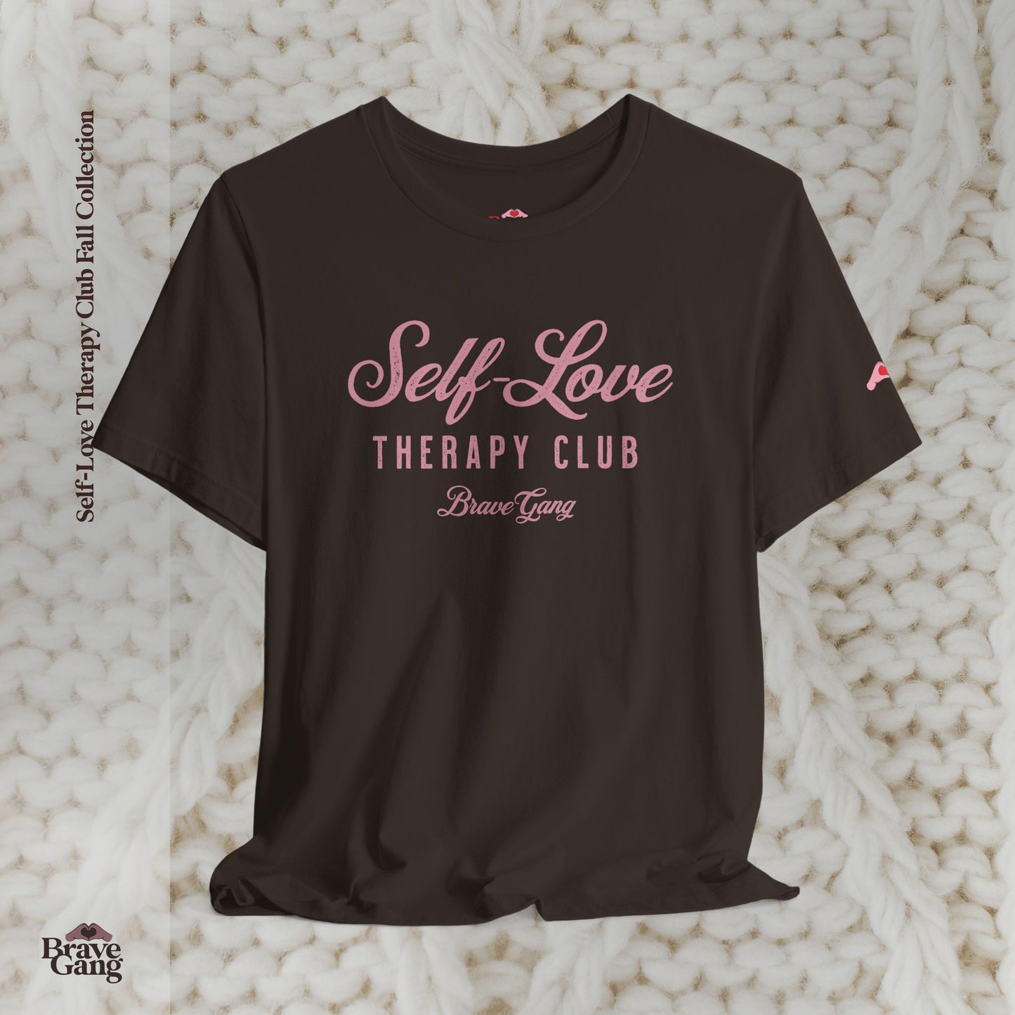 #BraveGang Self-Love Therapy Club Tee 🍂 Vintage White or Chocolate Brown