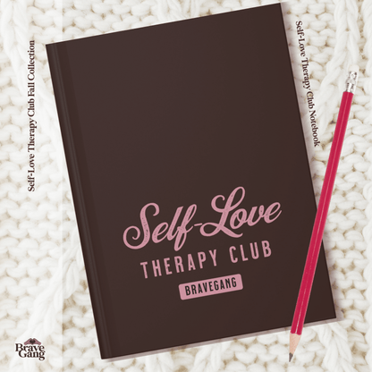 #BraveGang Self-Love Therapy Club Notebook 🍂 Chocolate Brown 🍂 Made for the Messy Middle