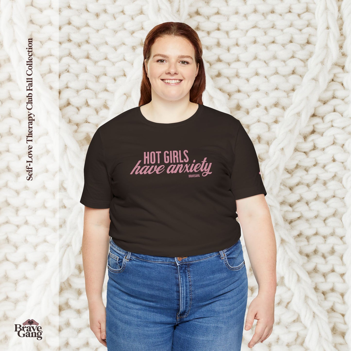 #BraveGang Hot Girls Have Anxiety Tee 🍂 Vintage White or Chocolate Brown 🍂 Made with Love