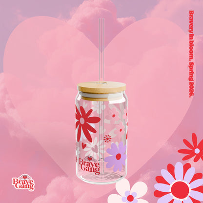 #BraveGang Bravery in Bloom Sipper Glass ✨ 16oz • Made with Love