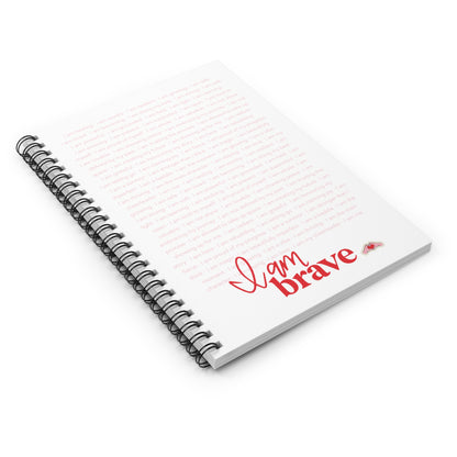 #BraveGang “I Am Brave” Affirmation Spiral Notebook • 6x8” • Made with Love