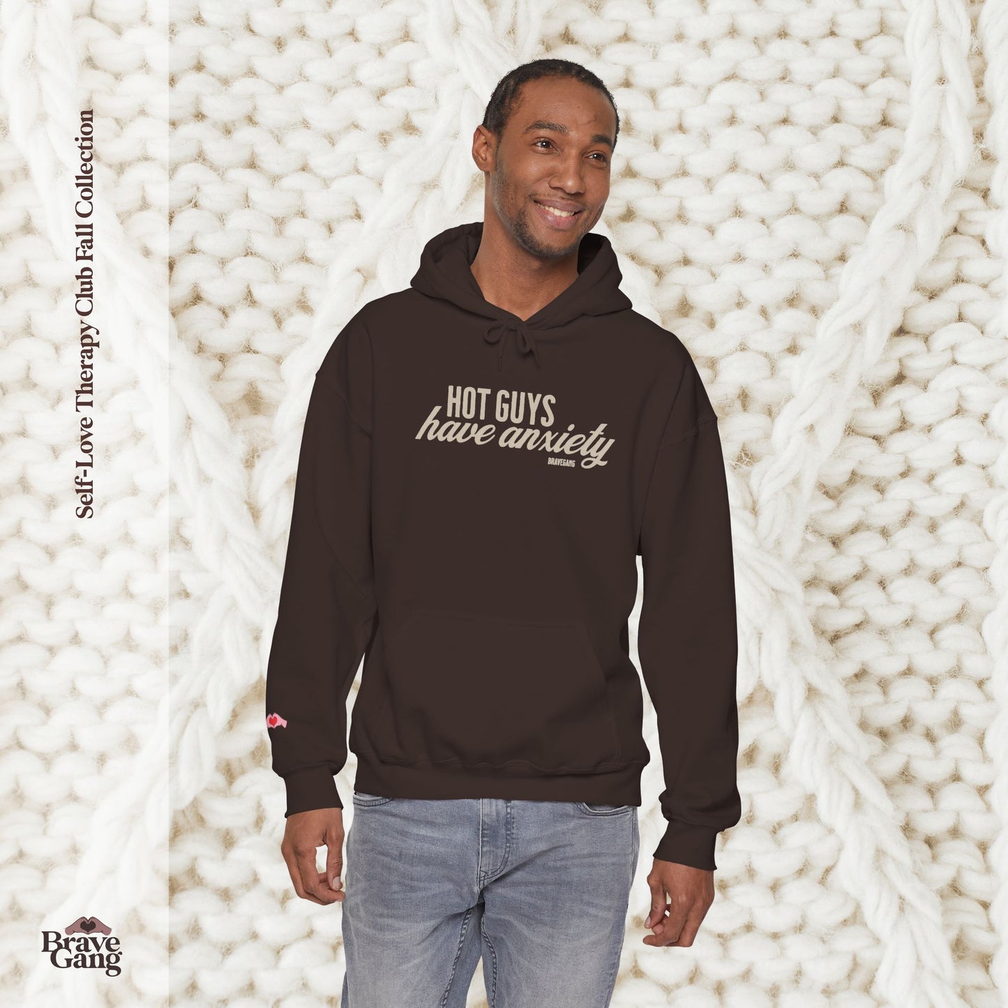 #BraveGang Hot Guys Have Anxiety Hoodie 🍂 Cozy Heavy Blend 🍂 Chocolate Brown