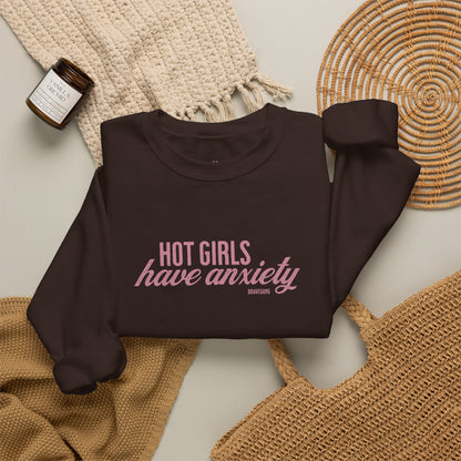 #BraveGang Hot Girls Have Anxiety Crewneck 🍂 Cozy Sweatshirt 🍂 Chocolate Brown + Pink