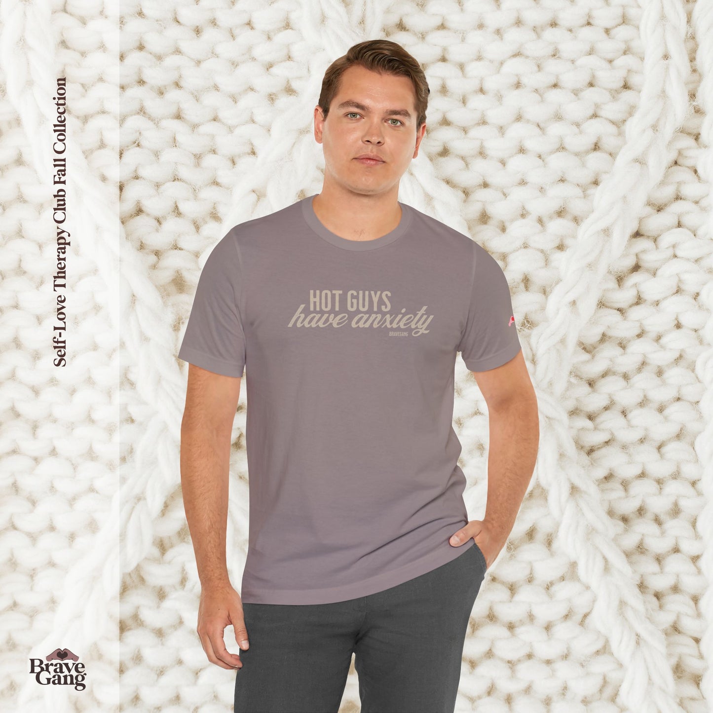#BraveGang Hot Guys Have Anxiety Tee 🍂 Chocolate Brown or Pebble Brown + Cream